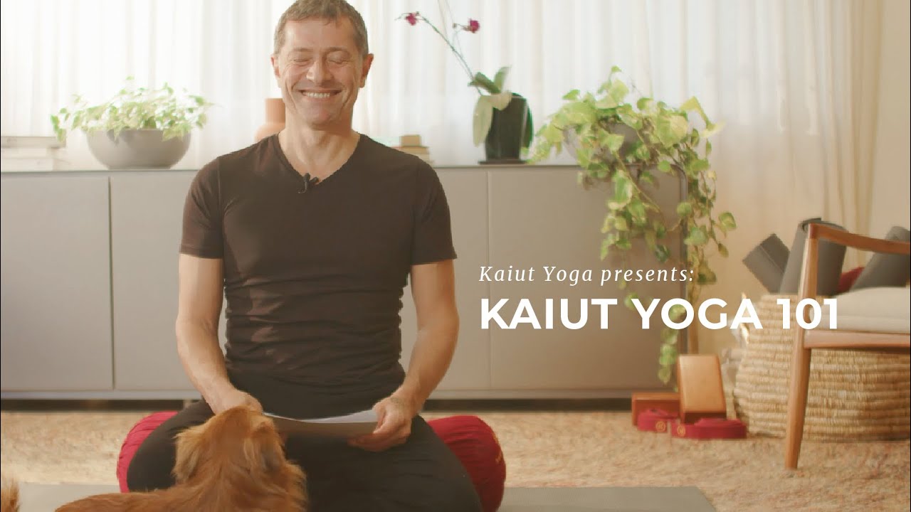 Discover the Kaiut Yoga 101