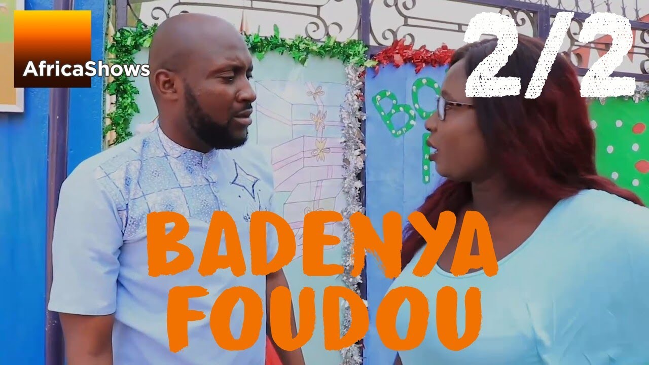 BADENYA FOUDOU 2sur2 VERSION  INTEGRAL MALINKE