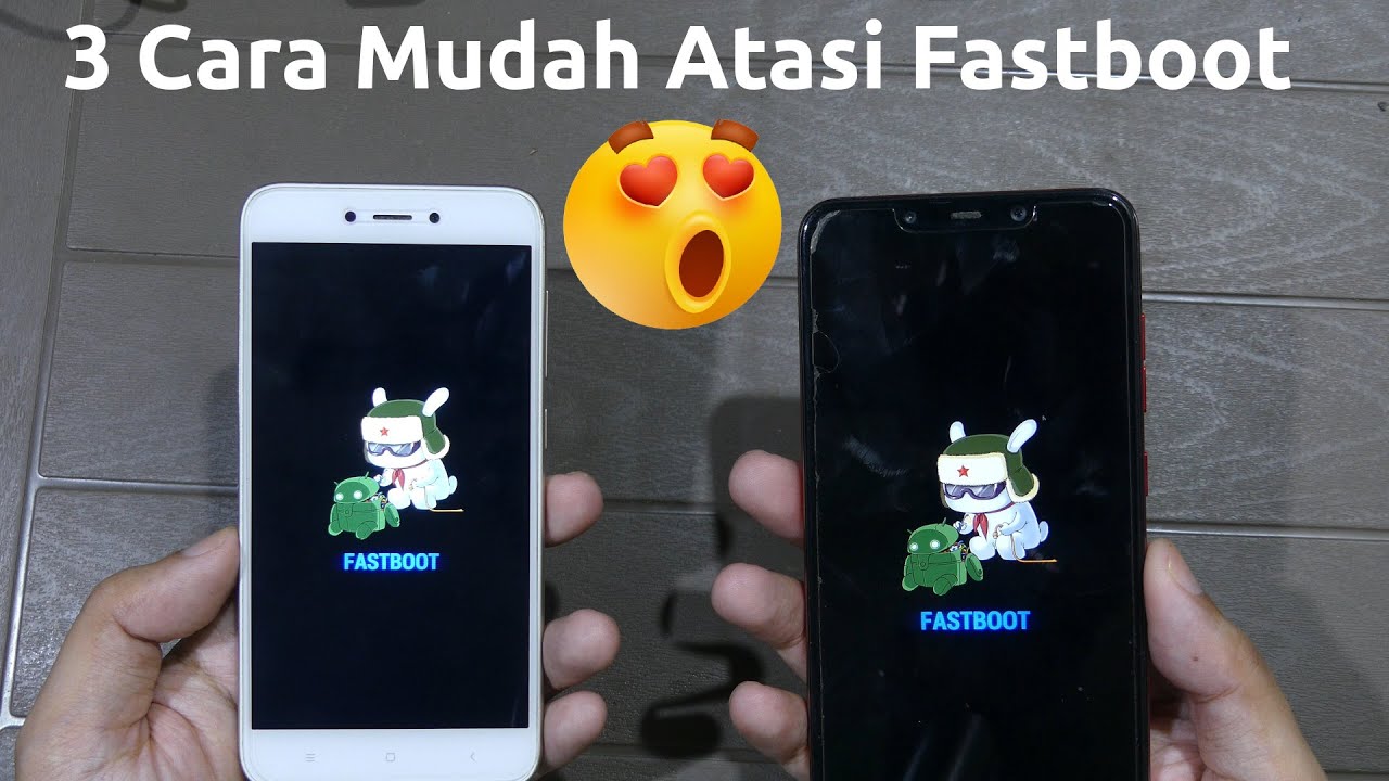 3 Cara Keluar Dari Fastboot Paling Mudah - Solusi HP Fastboot