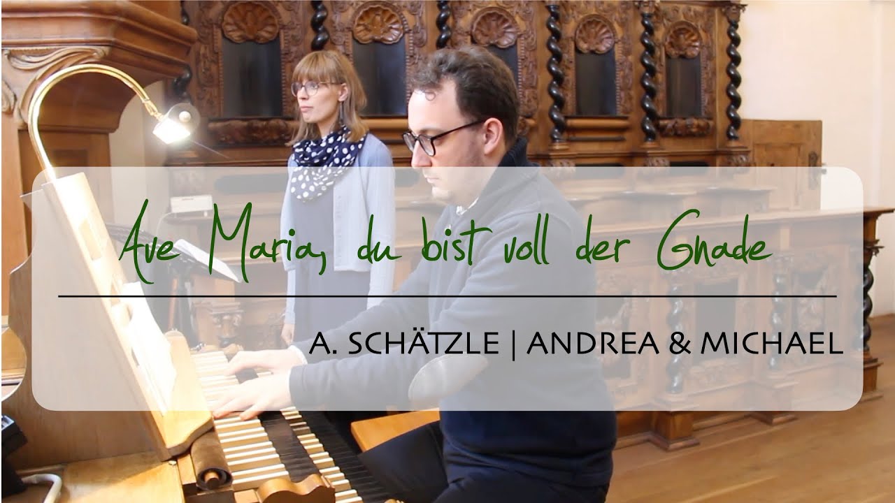 Ave Maria, du bist voll der Gnade