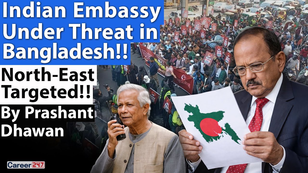 INDIAN EMBASSY UNDER THREAT IN BANGLADESH | India's North East Targeted&nbsp;by&nbsp;Leader