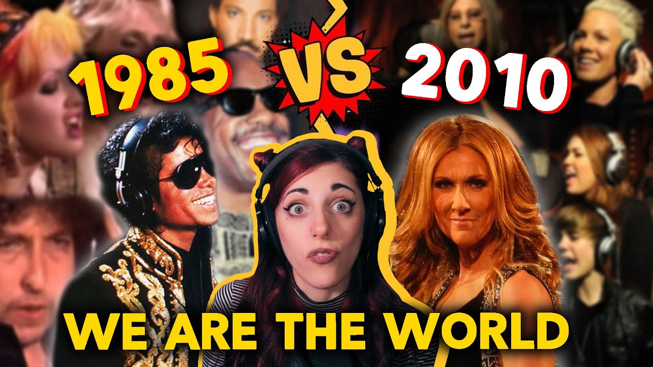 WE ARE THE WORLD: 1985 VS 2010
