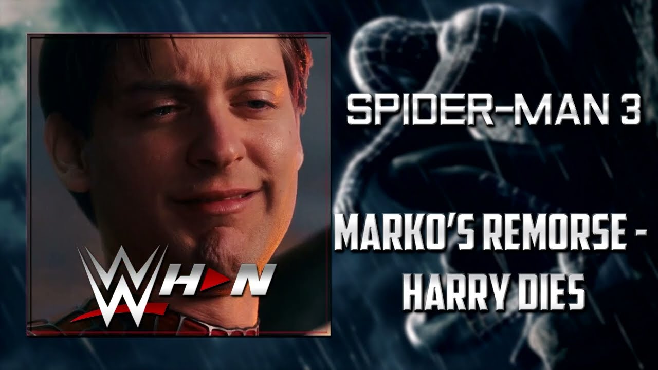 Spider-Man 3 - Marko's Remorse - Harry Dies [Official Soundtrack] + AE (Arena Effects)
