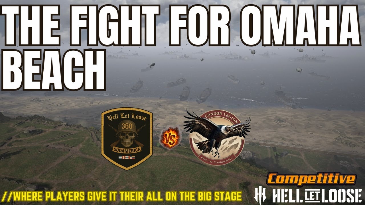 Competitive Hell Let Loose |Omaha Beach Arty Battery | 360 vs Condor Legion | PC