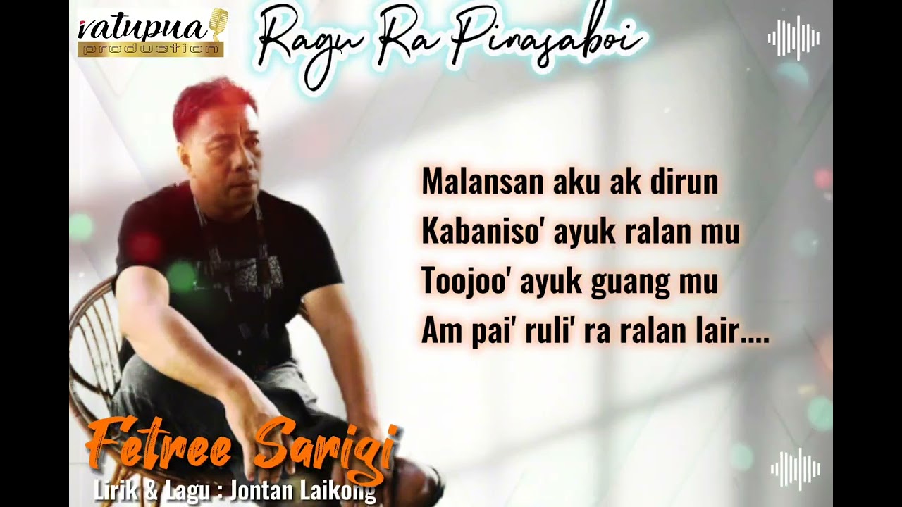 RAGU RA PINASABOI [Audio Lyric] - Fetree Sarigi #rimbaimurut 2023