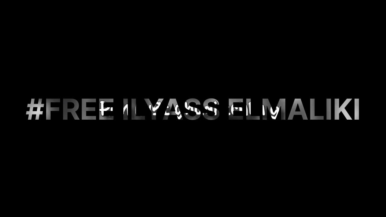 FREE ILYASS #FREEILYASSELMALIKI |  (music)