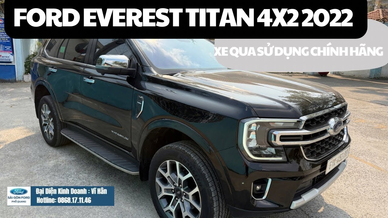 Xe qua sử dụng: Ford Everest Titan 4x2 2022 xe đẹp, giao ngay đi Tết | Hân Ford Sài Gòn 