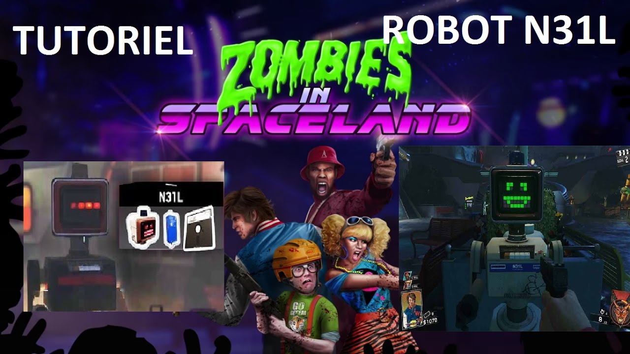 Tuto Complet :  Zombies in Spaceland, Le Robot N31L