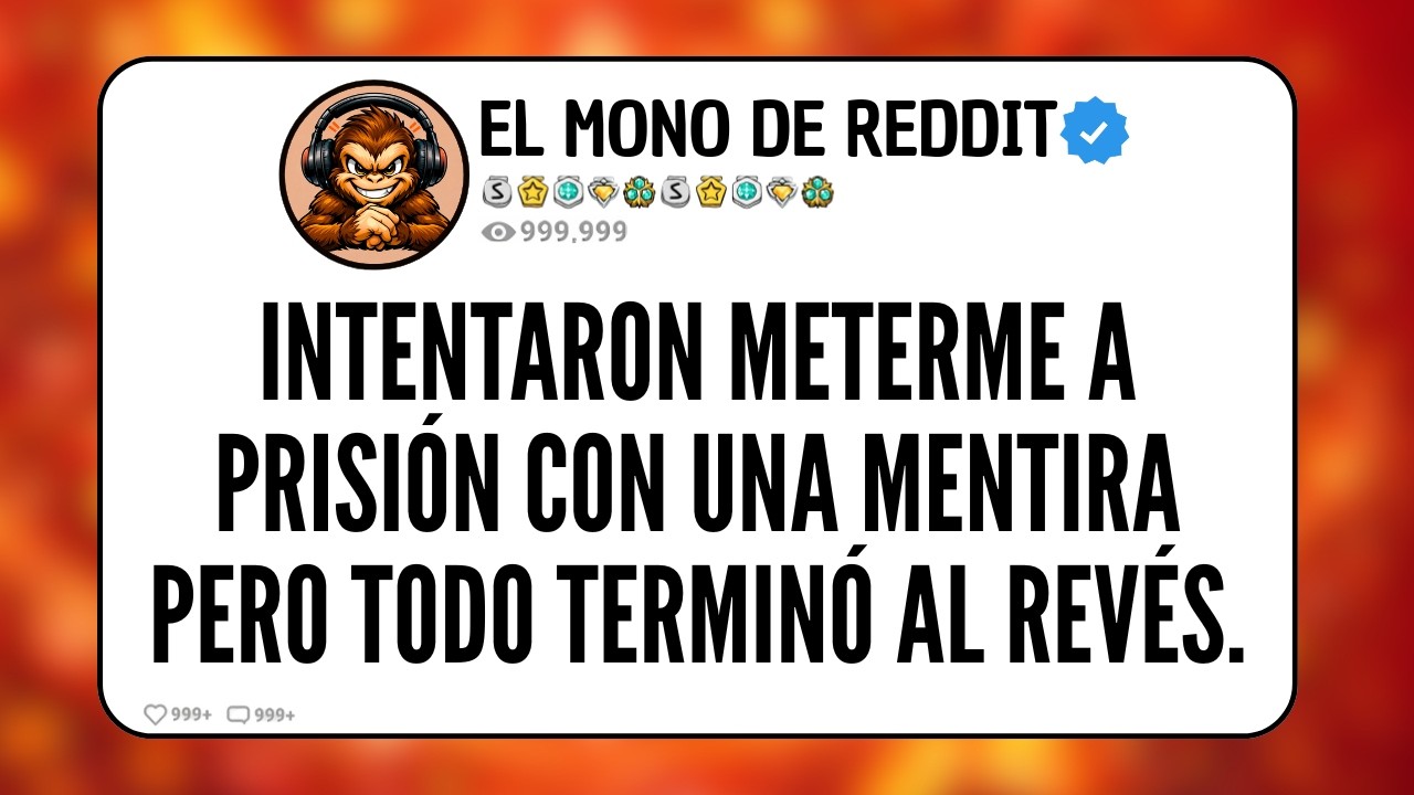 Intentaron Meterme A Prisión Con Una Mentira, Pero Todo Terminó Al Revés...