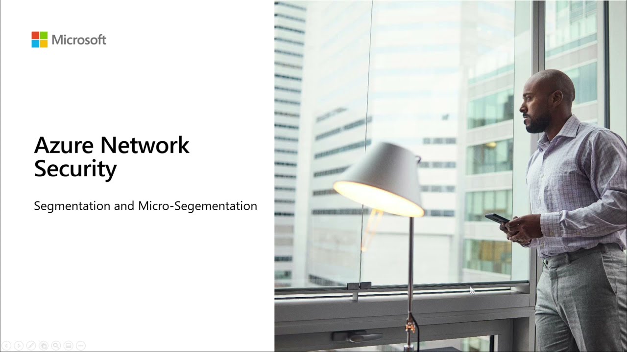 Azure Network Security (Segmentation & Micro-Segmentation)
