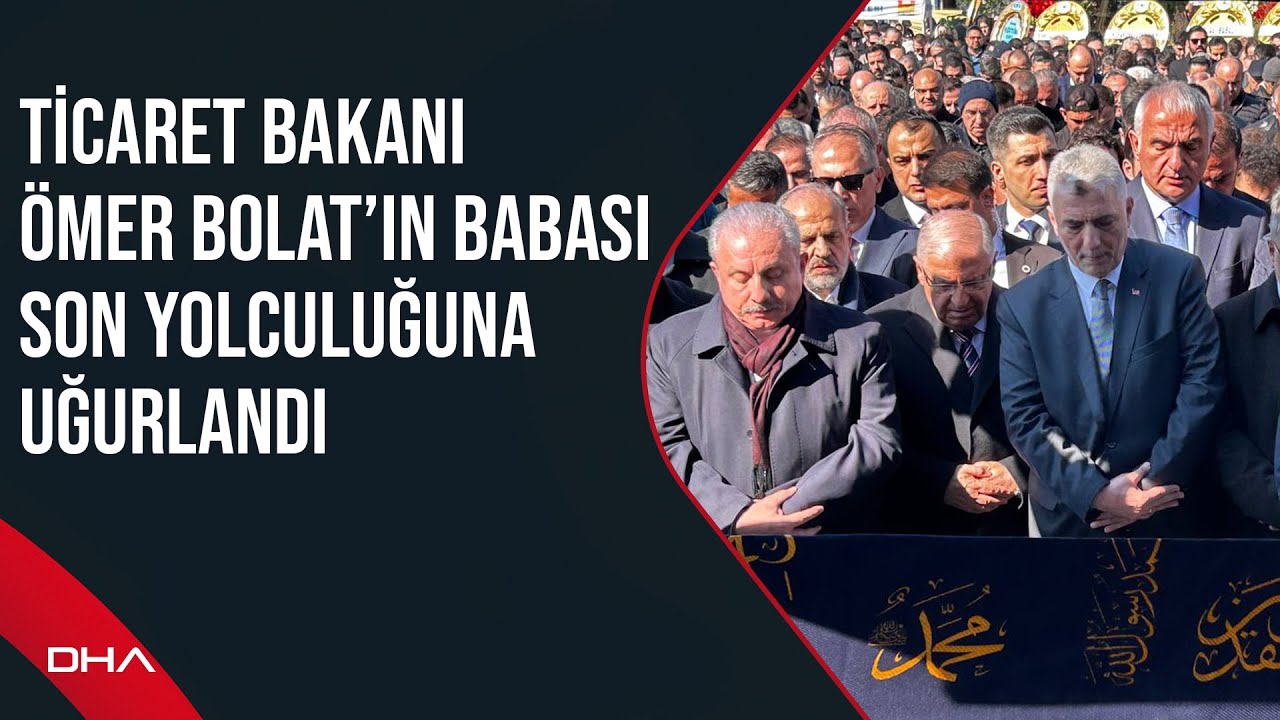 Ticaret Bakanı Ömer Bolat'ın babası Şevki Bolat, İstanbul'da toprağa verildi