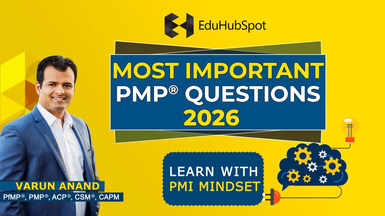 PMP Certification - Most Important PMP Exam Questions and Answers (2026)
