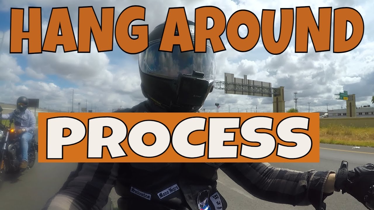 An Official Hang Around - important process