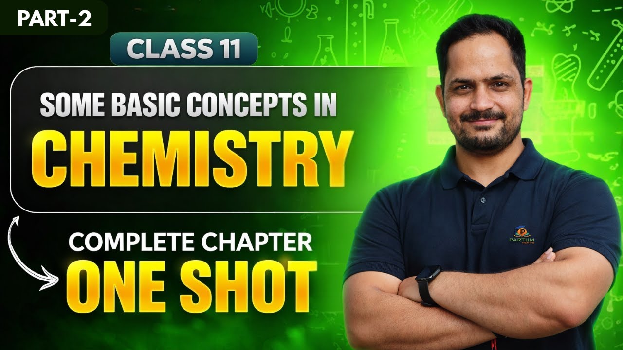 Some Basic Concepts of Chemistry Class 11 | PART-2 | Mole Concept One Shot | Chemisty by Puneet Sir