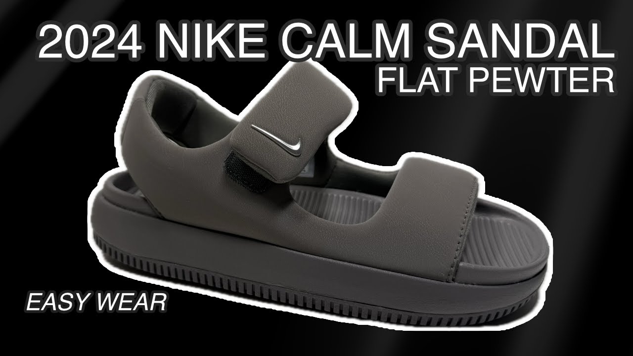 2024 Nike Calm Sandal Flat Pewter Review & On Feet