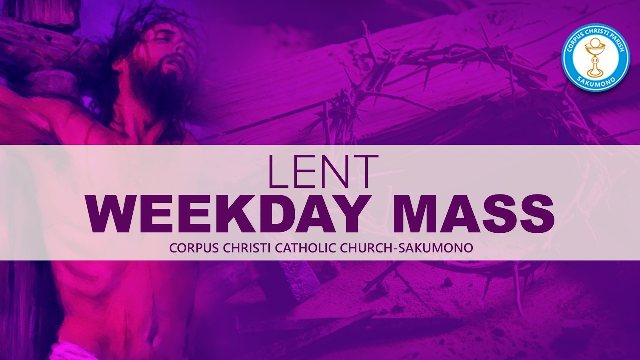 MORNING MASS - Monday of the First Week of Lent - 23/02/2025