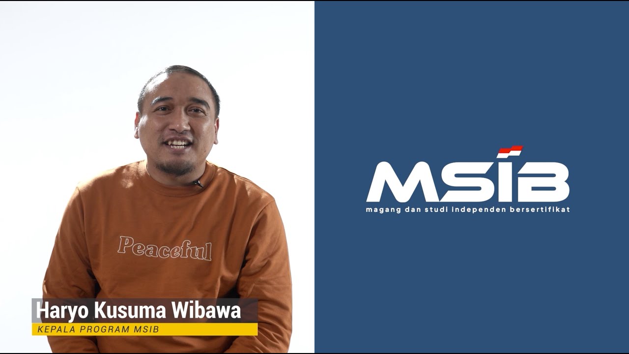 Penjelasan Lengkap Tentang Program MSIB