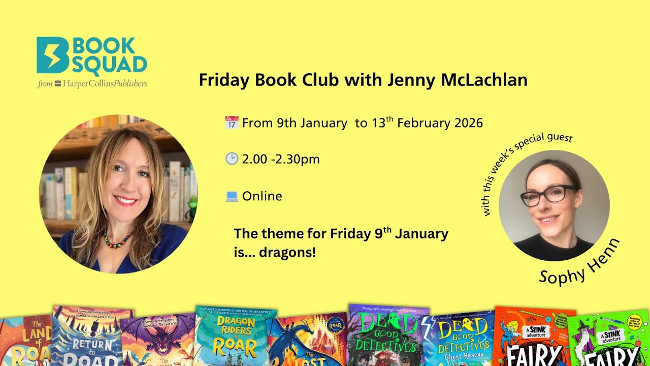 Friday Book Club with Jenny McLachlan | Week 1 | Dragons | Sophy Henn
