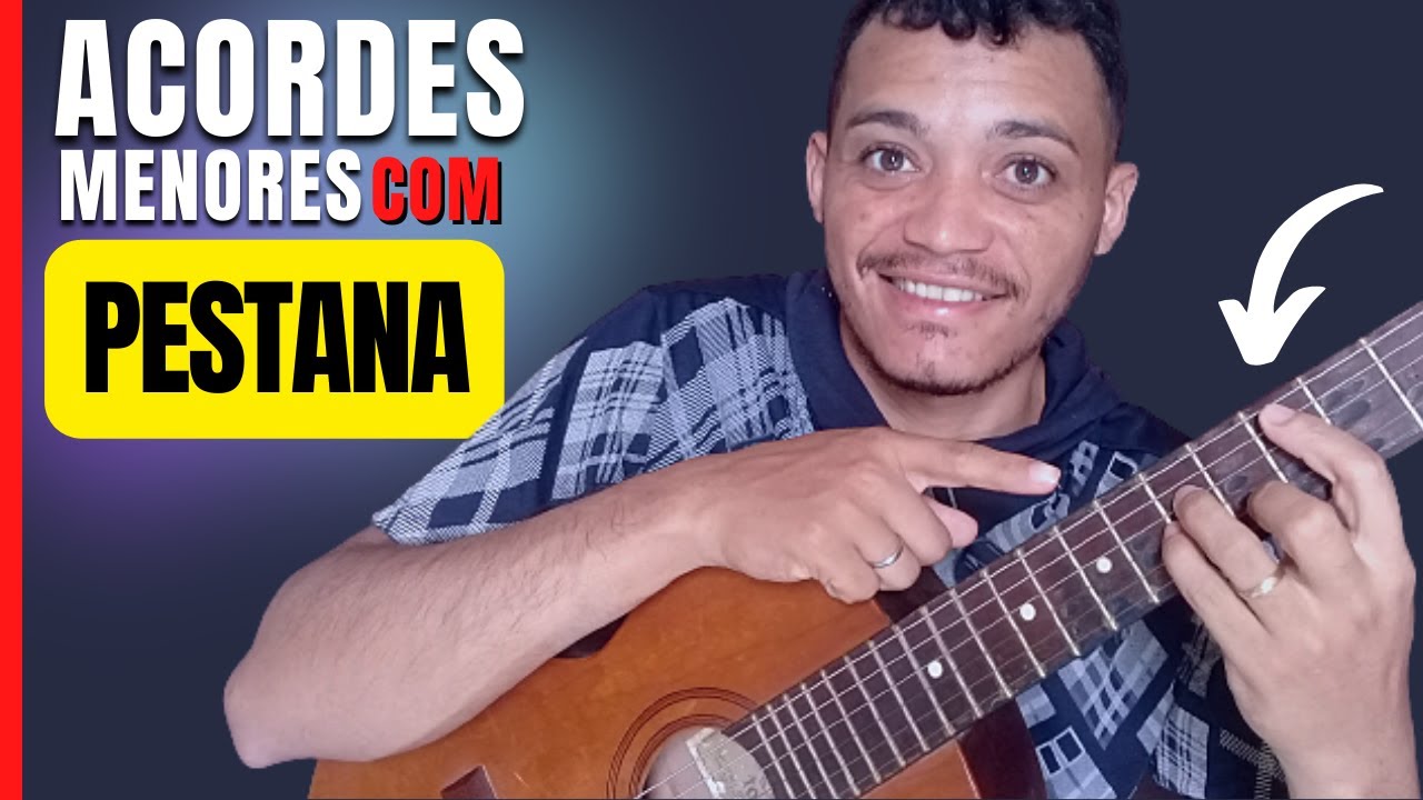 Como tocar acordes menores com pestana no violão? DÓ RÉ MI FÁ SOL LÁ SÍ todos menores
