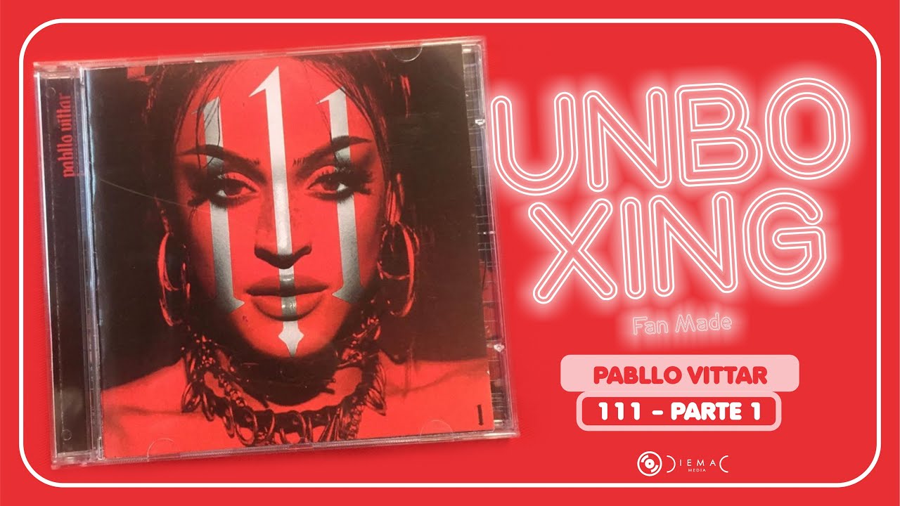UNBOXING: CD - Pabllo Vittar - 111 (Part. 1) - F&atilde; Made