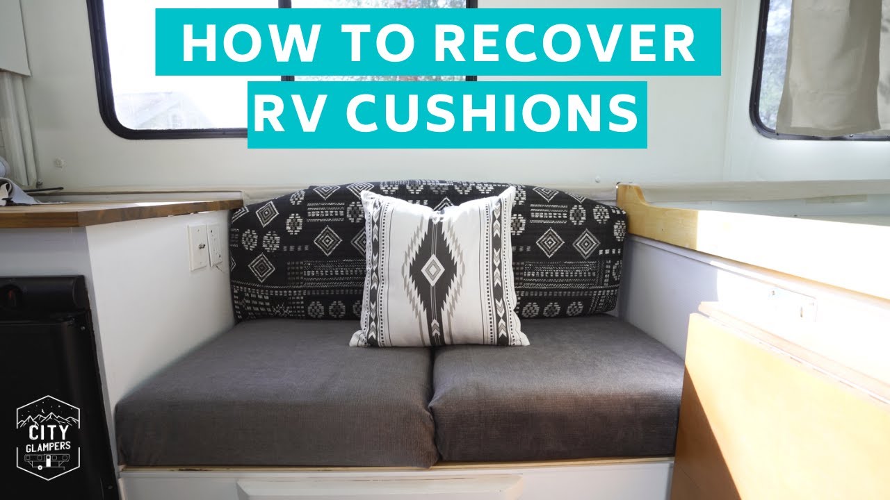 How to Recover RV Dinette Cushions | DIY -  EASY, NO SEW!