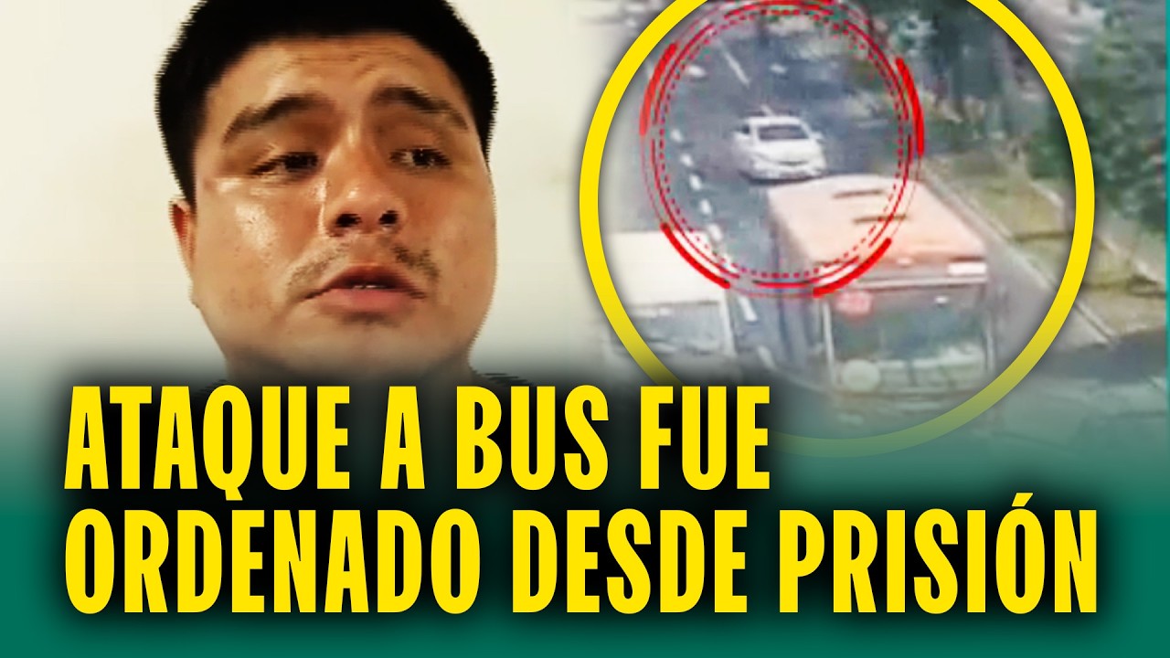 Le pagaron S/200 por ataque a bus: Sicarios confesaron que crimen fue ordenado desde prisión