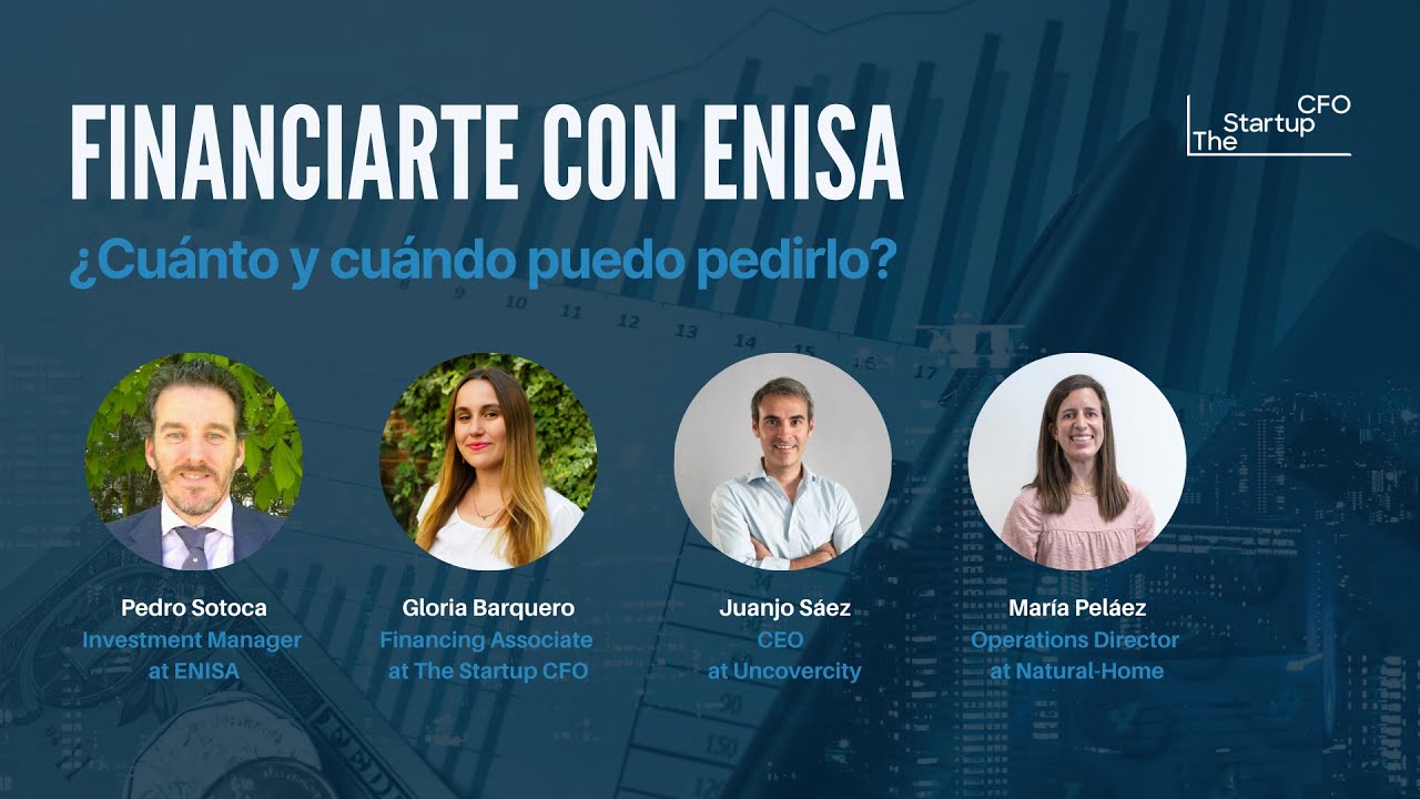 Webinar con Pedro Sotoca: Financiarte con ENISA, ¿Cuánto y cuándo puedo pedirlo?