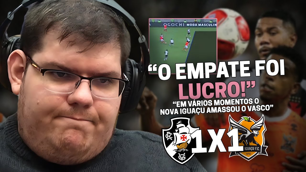 CASIMIRO REAGE: VASCO 1 X 1 NOVA IGUAÇU - SEMIFINAL DO CAMPEONATO CARIOCA 2024 | Cortes do Casimito