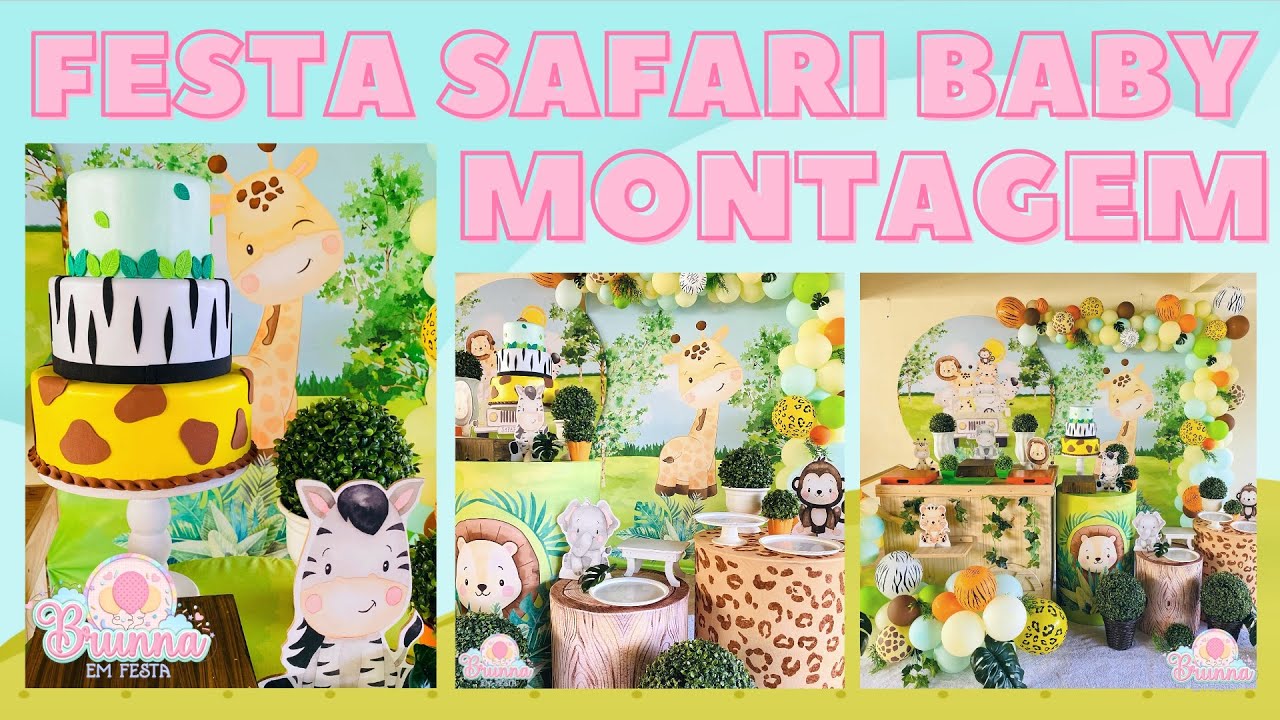 SAFARI BABY AQUARELA - DECORAÇÃO COMPLETA / MONTAGEM E DICAS | BRUNNA EM FESTA