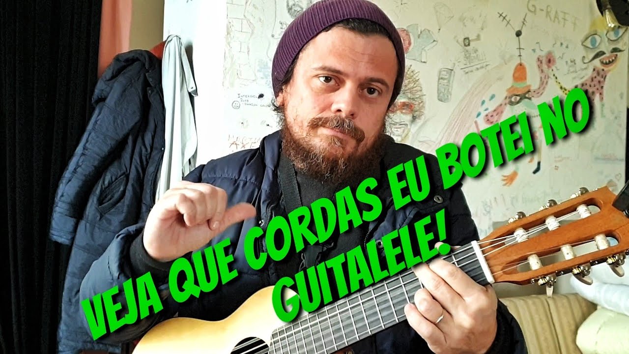 Veja as cordas que botei no Guitalele!