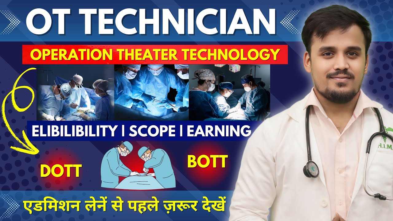 OT Technician Course Details In 2024 | DOTT | BOTT | Best Paramedical Course - Operation Theatre
