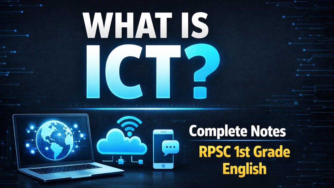 ICT in Education: Complete Guide for RPSC First Grade 2025 | Concept & Components Explained