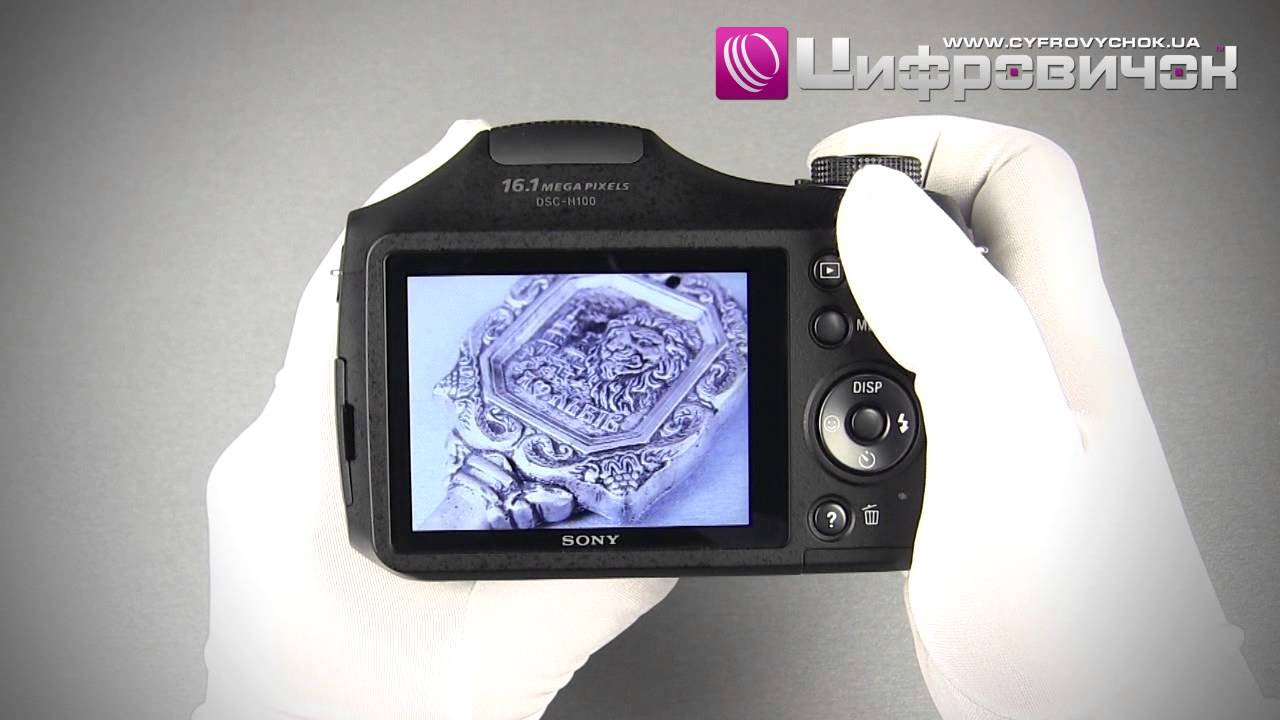 Видеообзор Sony Cyber-Shot DSC-H100