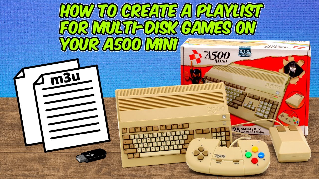The A500 Mini - How To Create A Playlist For Multi-Disk Games