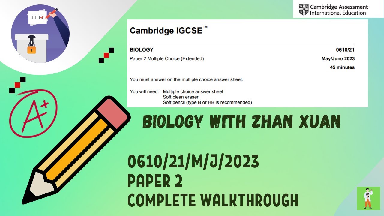 IGCSE Biology (0610) - 0610/21/M/J/23 | May/June 2023 Paper 21