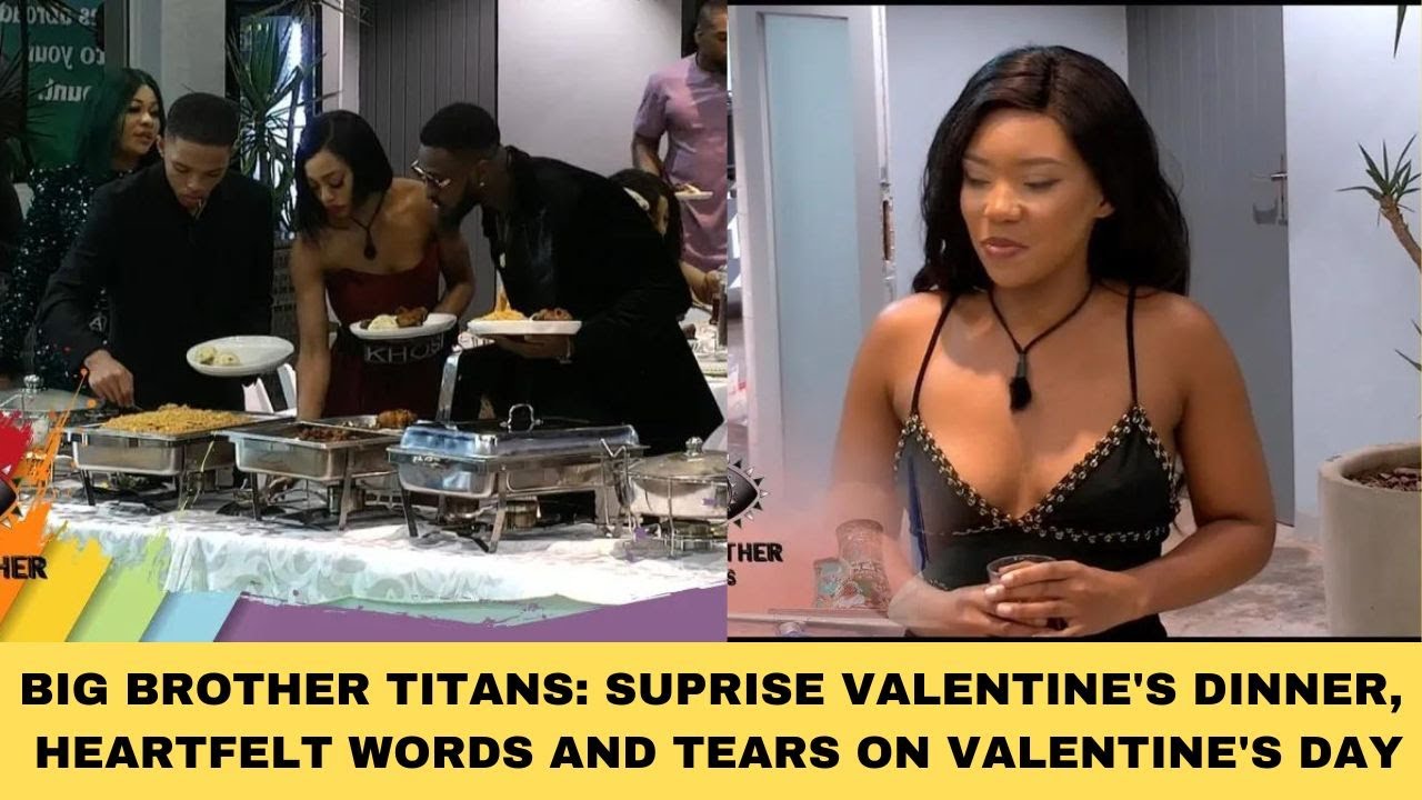 BIG BROTHER TITANS: SUPRISE VALENTINE'S DINNER, HEARTFELT WORDS AND TEARS ON VALENTINE'S DAY