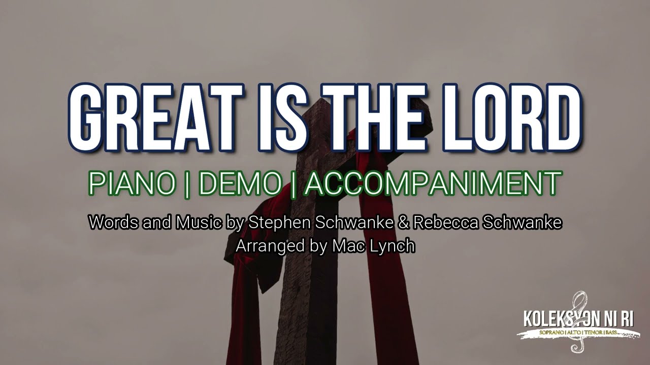 Great is the Lord | Piano | Accompaniment |Lyrics