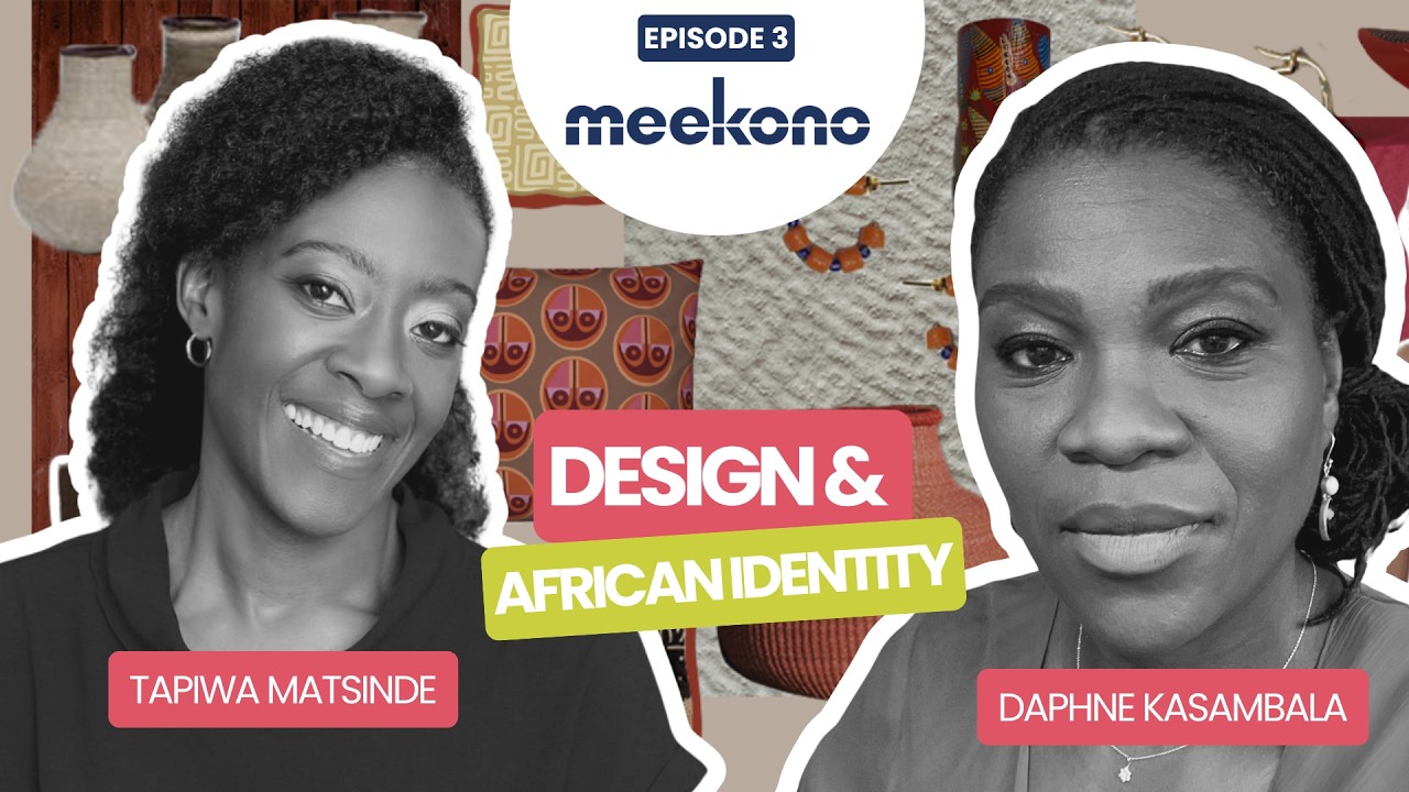 Tapiwa Matsinde on Contemporary African Design & Global Perception | Fireside Chats Ep. 3