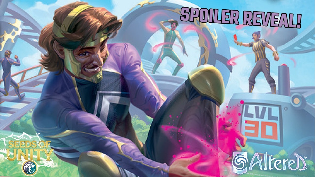 Fake it till you make it! A Seeds of Unity Reveal - Altered TCG