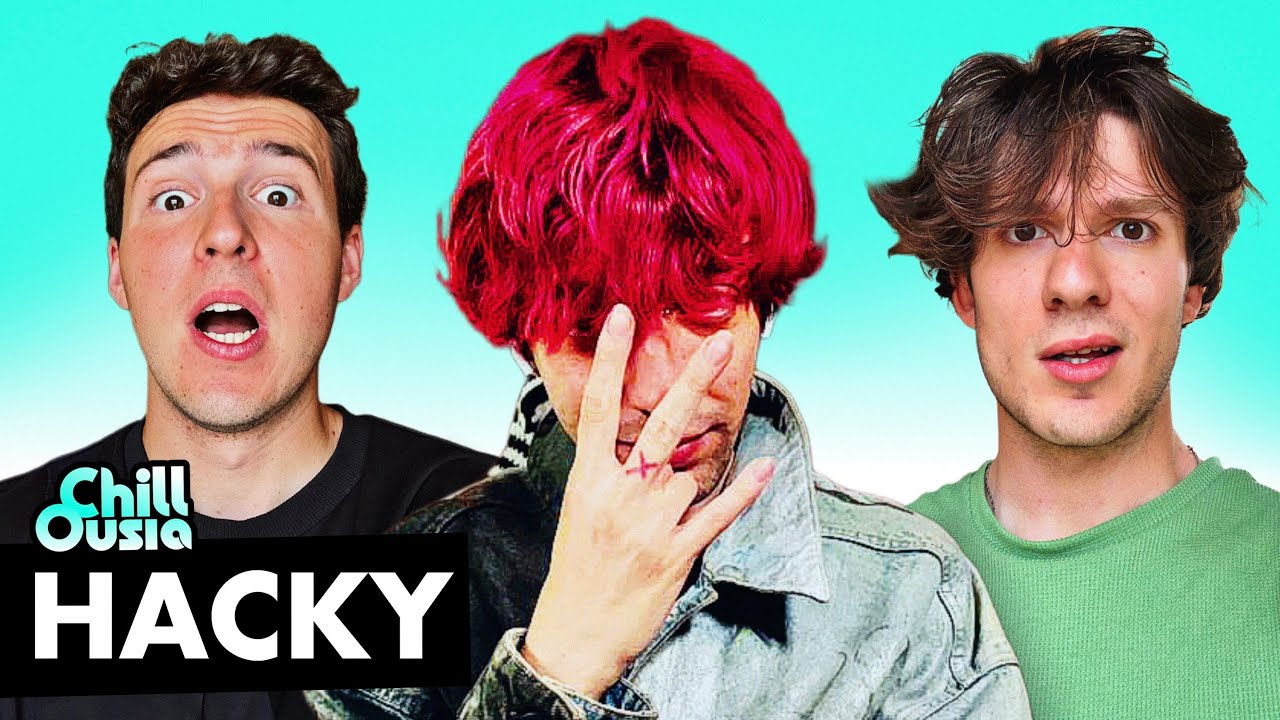 HACKY | Chillousia #13