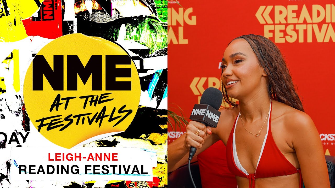 Reading 2025: Leigh-Anne on being an independent artist and the future of Little Mix