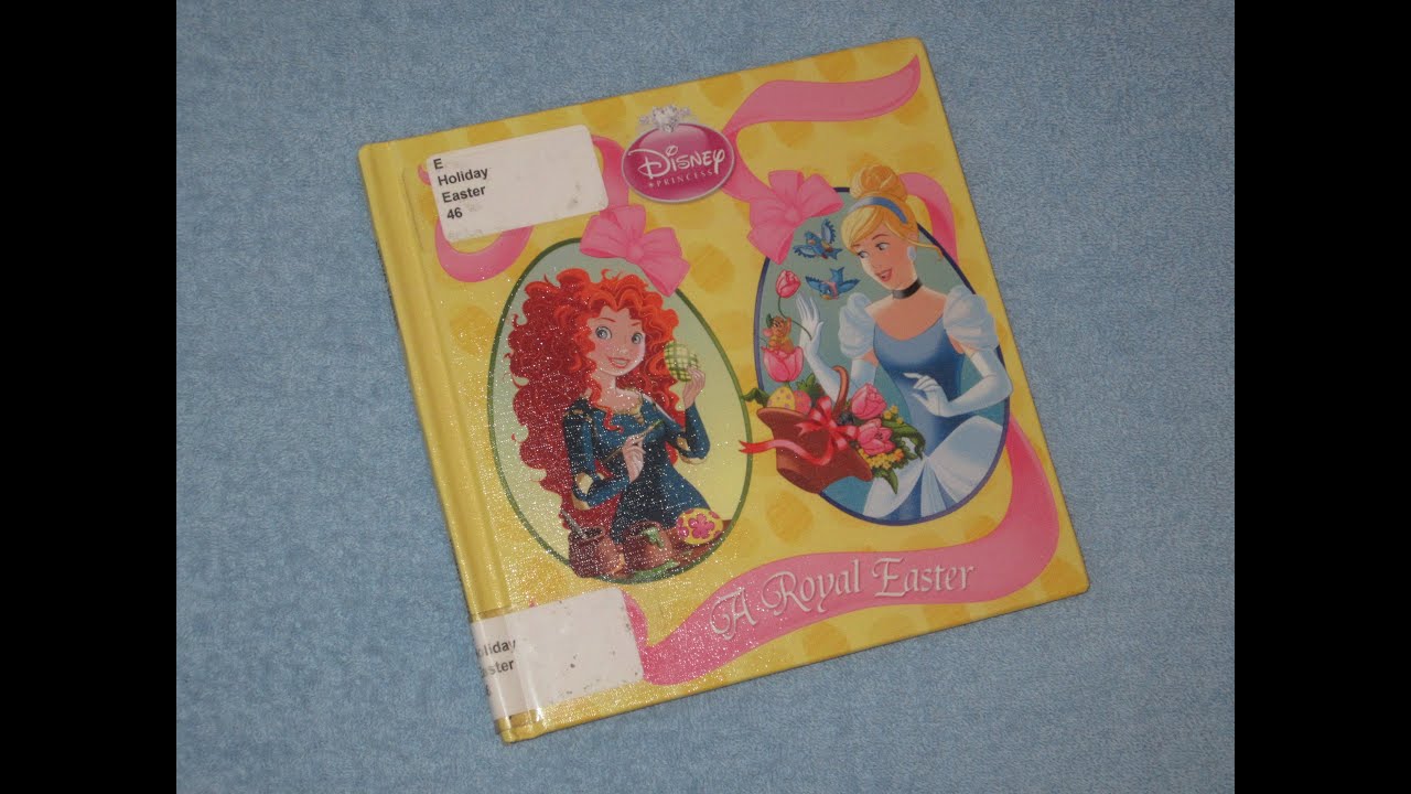 Disney Princess ~ A Royal Easter Children's Read Aloud Story Book For Kids