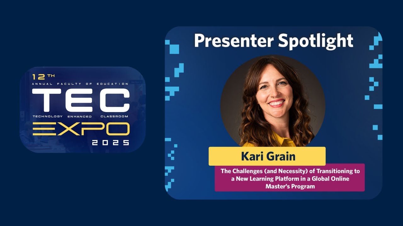 The Challenges and Necessity of Transitioning to New Learning Platforms - Kari Grain | TEC Expo 2025