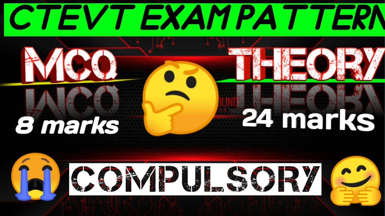 CTEVT Notice |Pass marks 😧| Fail😭| 8 OR 32 |MCQ & THEORY | B2SHREE