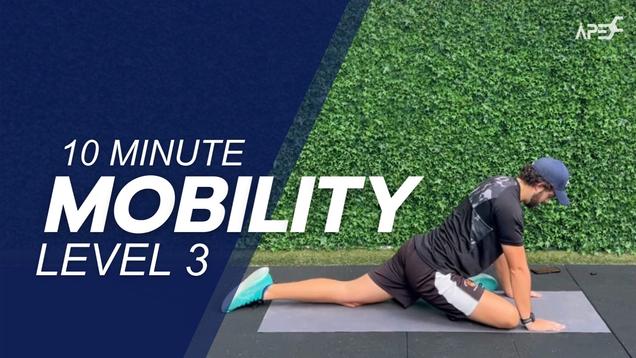 Advanced 10 Minute Mobility Routine | Expand Your Range of Motion (Level 3)