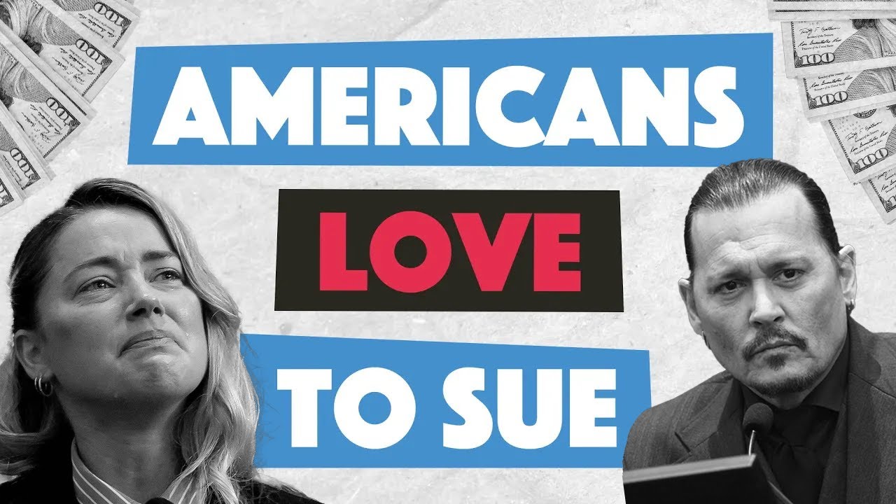 Why do Americans love to sue? Understanding our legal system.