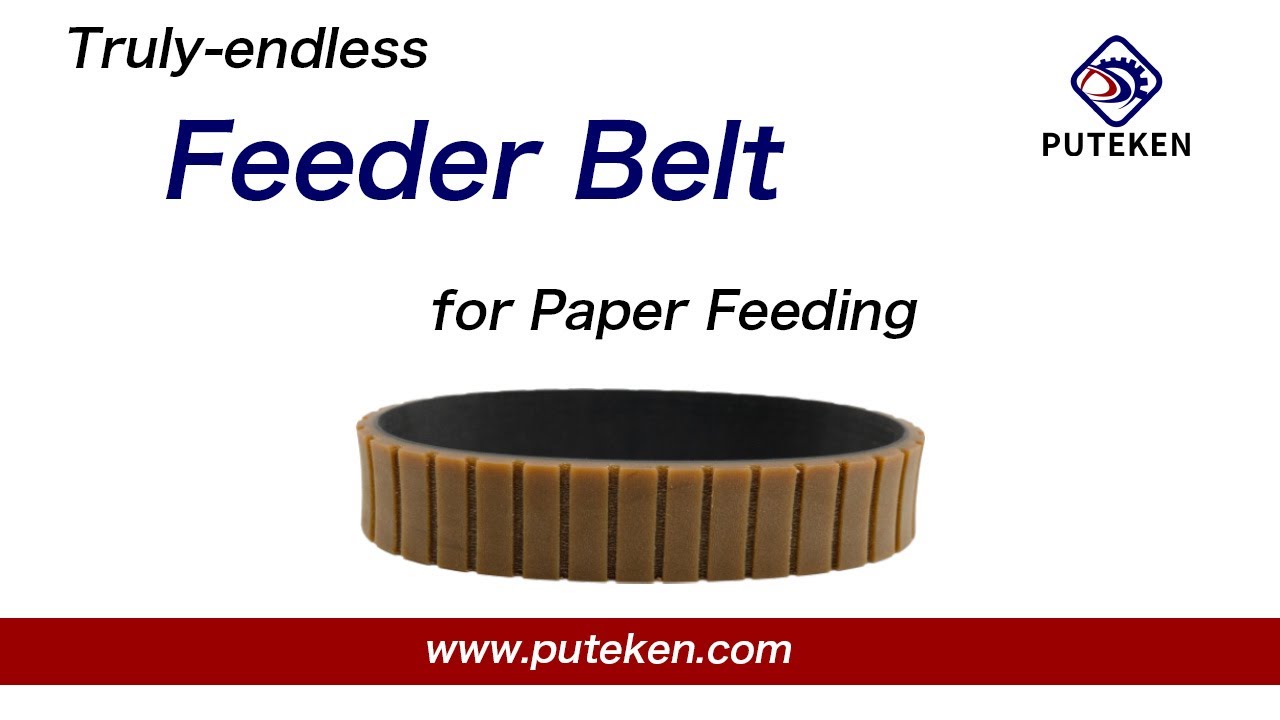 Truly endless Feeder Belt for Paper Feeding