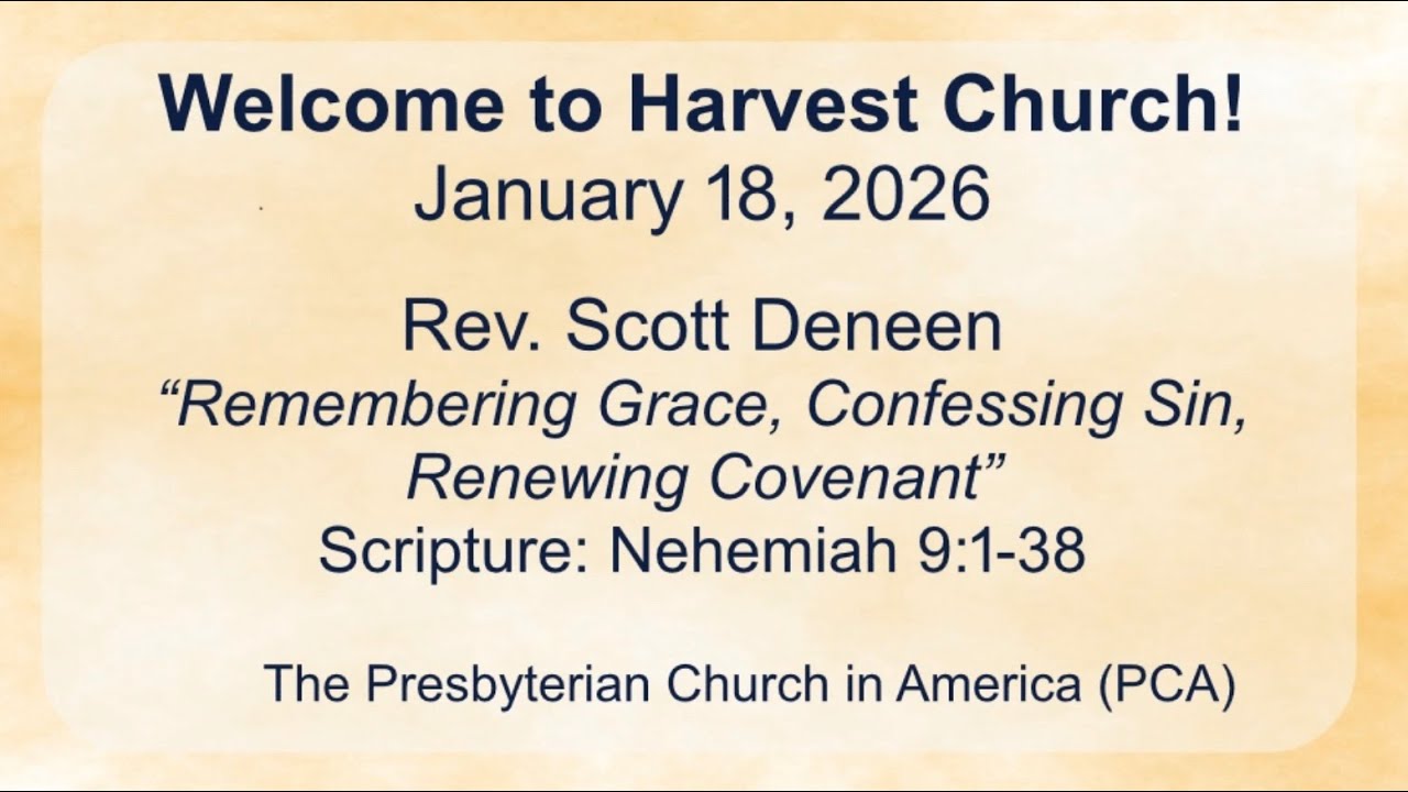 Harvest Church Sunday Sermon – 18 Jan 2026