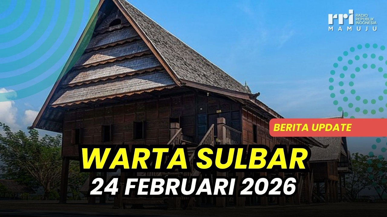 Warta Sulawesi Barat | Selasa, 24 Februari 2026