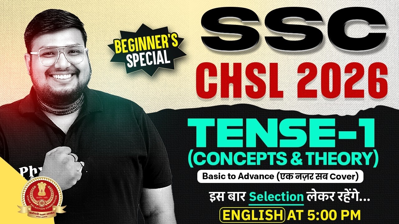 SSC CHSL English Classes 2026 | Tense in English Grammar Concept and Theory | English by Bhragu Sir